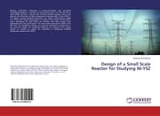 Cover von Design of a Small Scale Reactor for Studying Ni-YSZ