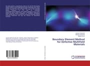 Cover von Boundary Element Method for Defective Multifield Materials