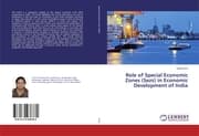 Cover von Role of Special Economic Zones (Sezs) in Economic Development of India