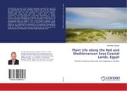 Cover von Plant Life along the Red and Mediterranean Seas Coastal Lands, Egypt