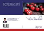 Cover von Precooling of Tomato Fruit for Shelf Life Extension