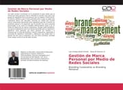 Cover von Gestión de Marca Personal por Medio de Redes Sociales