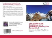 Cover von Las Prácticas de Enseñanza en la Asignatura Salud de la Comunidad