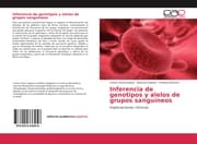 Cover von Inferencia de genotipos y alelos de grupos sanguíneos
