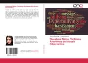 Cover von Nuestros Niños, Víctimas Anónimas del Acoso Cibernético