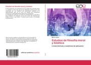 Cover von Estudios de filosofía moral y bioética