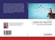 Cover von Fandoms As a Way of Life