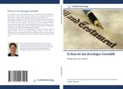 Cover von Erben ist ein dreckiges Geschäft