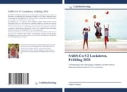 Cover von SARS-Co-V2 Lockdown, Frühling 2020