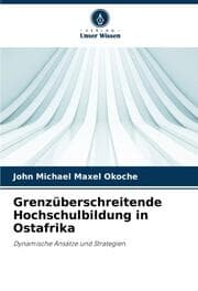 Cover von Grenzüberschreitende Hochschulbildung in Ostafrika