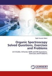 Cover von Organic Spectroscopy Solved Questions, Exercises and Problems