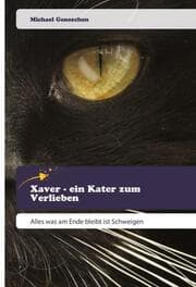 Cover von Xaver - ein Kater zum Verlieben
