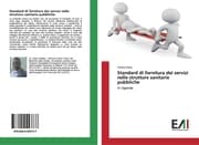 Cover von Standard di fornitura dei servizi nelle strutture sanitarie pubbliche