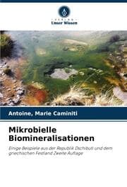 Cover von Mikrobielle Biomineralisationen