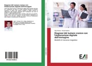 Cover von Diagnosi del tumore cranico con l'elaborazione digitale dell'immagine
