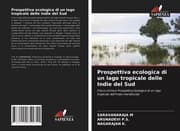 Cover von Prospettiva ecologica di un lago tropicale delle Indie del Sud