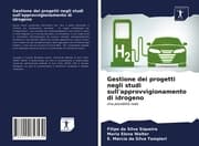 Cover von Gestione dei progetti negli studi sull'approvvigionamento di idrogeno