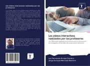 Cover von Los videos interactivos realizados por los profesores
