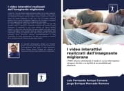 Cover von I video interattivi realizzati dall'insegnante migliorano