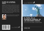 Cover von EL PAPEL DE LA ASAMBLEA GENERAL DE LAS NACIONES UNIDAS