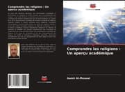 Cover von Comprendre les religions : Un aperçu académique