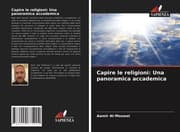 Cover von Capire le religioni: Una panoramica accademica