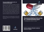 Cover von Geneesmiddeleninteractie en combinatietherapie