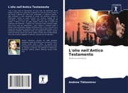 Cover von L'olio nell'Antico Testamento