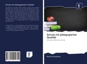 Cover von Schule mit pädagogischer Qualität