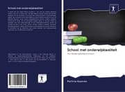 Cover von School met onderwijskwaliteit