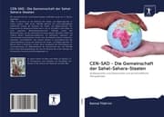 Cover von CEN-SAD - Die Gemeinschaft der Sahel-Sahara-Staaten