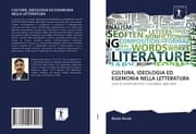 Cover von CULTURA, IDEOLOGIA ED EGEMONIA NELLA LETTERATURA