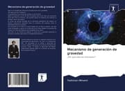 Cover von Mecanismo de generación de gravedad