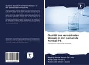Cover von Qualität des vermarkteten Wassers in der Gemeinde Pombal-PB