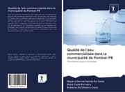 Cover von Qualité de l'eau commercialisée dans la municipalité de Pombal-PB