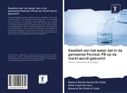 Cover von Kwaliteit van het water dat in de gemeente Pombal-PB op de markt wordt gebracht