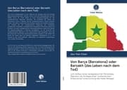 Cover von Von Barça (Barcelona) oder Barzakh (das Leben nach dem Tod)