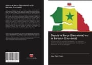 Cover von Depuis le Barça (Barcelone) ou le Barzakh (l'au-delà)
