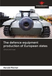 Cover von The defence equipment production of European states