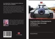 Cover von La production d'équipements militaires dans les pays européens