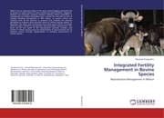 Cover von Integrated Fertility Management in Bovine Species