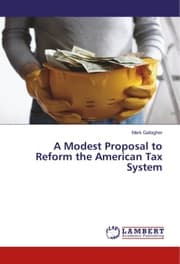 Cover von A Modest Proposal to Reform the American Tax System