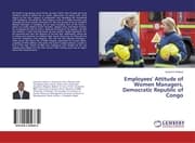 Cover von Employees' Attitude of Women Managers, Democratic Republic of Congo