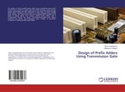 Cover von Design of Prefix Adders Using Transmission Gate