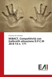 Cover von MiBACT, Competitività con Galbraith attuazione D.P.C.M 28-8-14 n. 171