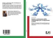Cover von Analisi e valutazione delle metodologie per la migrazione su IPv6