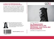 Cover von La Reparación Administrativa de Víctimas, una Cara del Postconflicto
