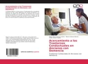 Cover von Acercamiento a los Trastornos Conductuales en Ancianos con Demencia