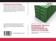 Cover von Evaluación Técnico-Económica de Contenedores de Acero en Vivienda