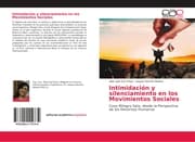 Cover von Intimidación y silenciamiento en los Movimientos Sociales